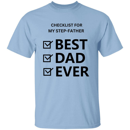 Checklist For My Step-Father - T-Shirt