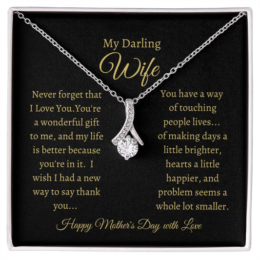 My Darling Wife I Love You - Alluring Beauty Necklace❤