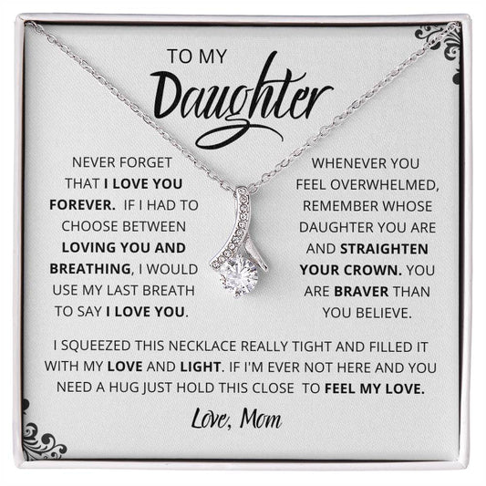 To My Daughter Feel My Love - Alluring Beauty Necklace🥰