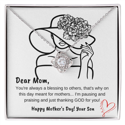 Mom Just Thanking GOD For You - Love Knot  Necklace 💞