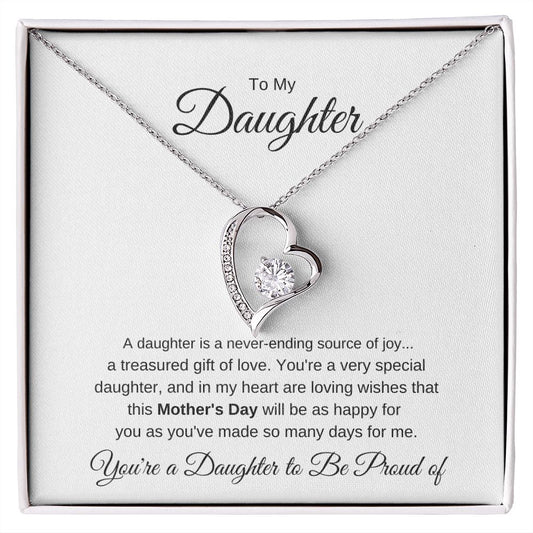 You're A Daughter To Be Proud Of - Forever Love Necklace 💕