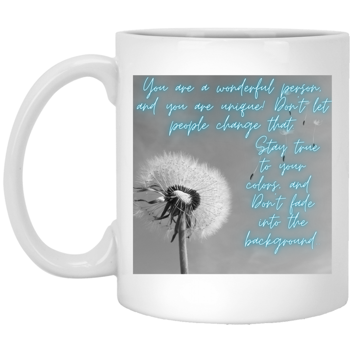 Stay true to your colors Mug