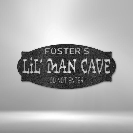 Personalized Lil Man Cave - Steel Sign