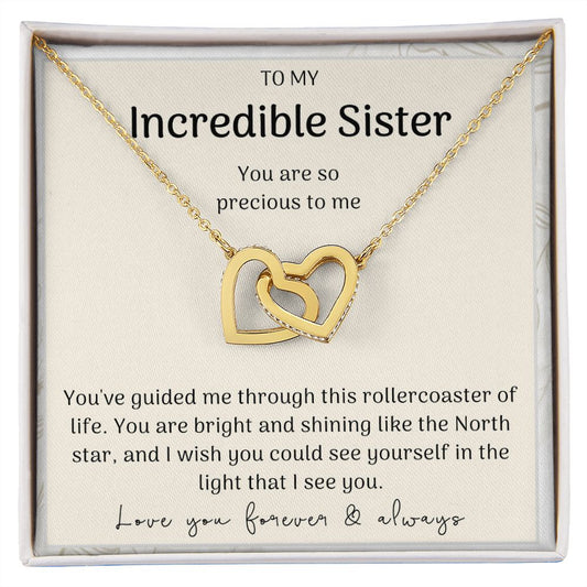 My Incredible Sister You Are Precious To Me - Interlocking Hearts Necklace ❤