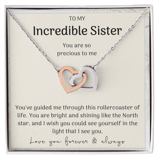 My Incredible Sister You Are Precious To Me - Interlocking Hearts Necklace ❤